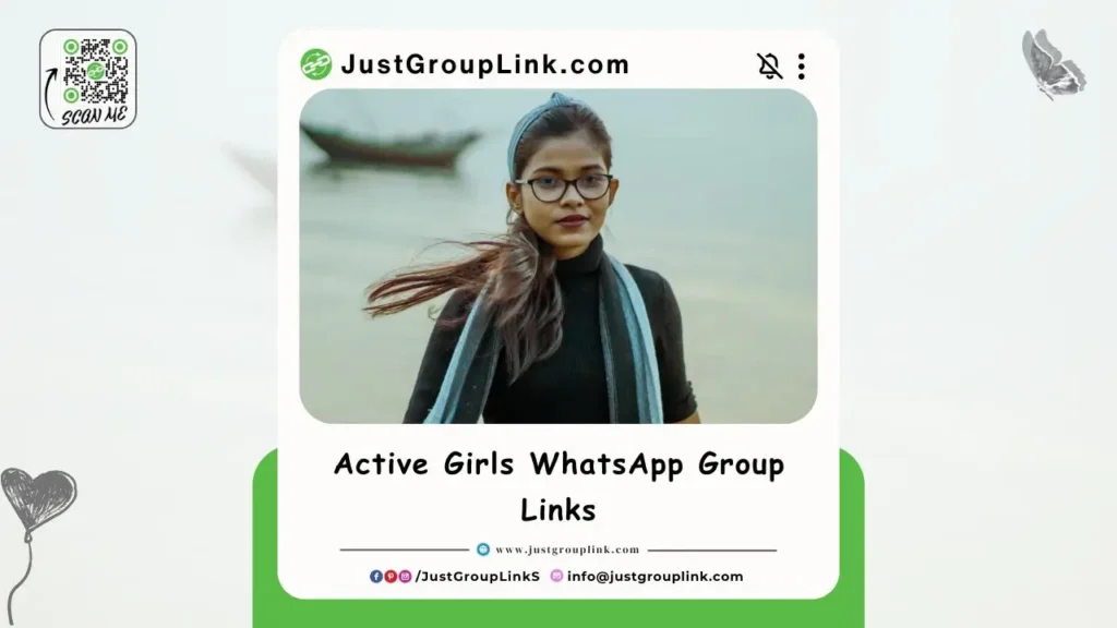 Active Girls WhatsApp Group Links, All WhatsApp Group Link