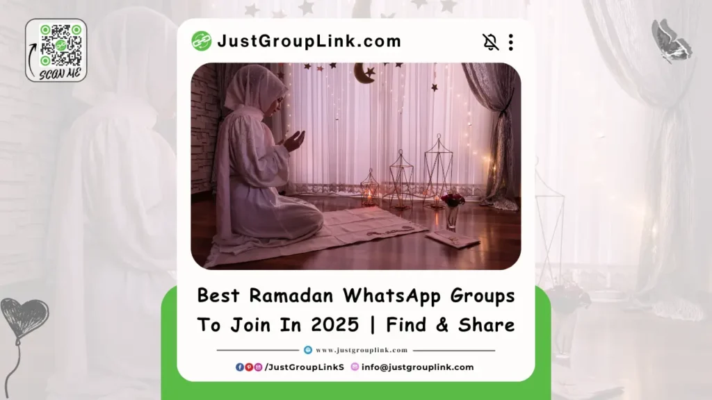 Ramadan WhatsApp groups, join Ramadan WhatsApp group, active Ramadan WhatsApp groups, latest Ramadan WhatsApp group invites, trending Ramadan WhatsApp groups,
