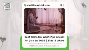 Ramadan WhatsApp groups, join Ramadan WhatsApp group, active Ramadan WhatsApp groups, latest Ramadan WhatsApp group invites, trending Ramadan WhatsApp groups,