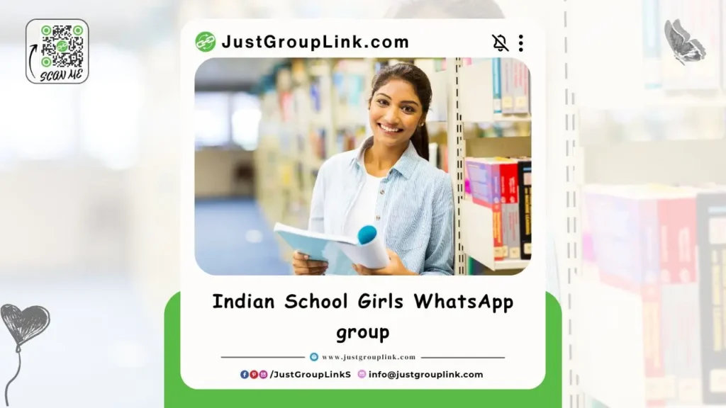 Indian School Girls WhatsApp group, All WhatsApp Group Link