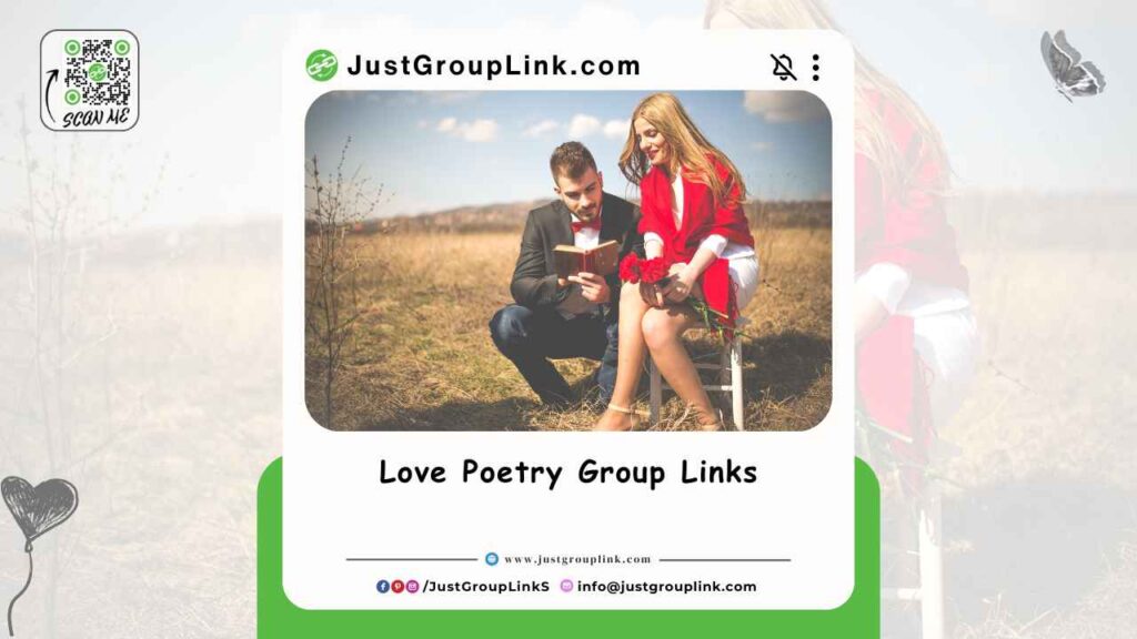 Love Poetry WhatsApp Group Links,  All WhatsApp Group Link