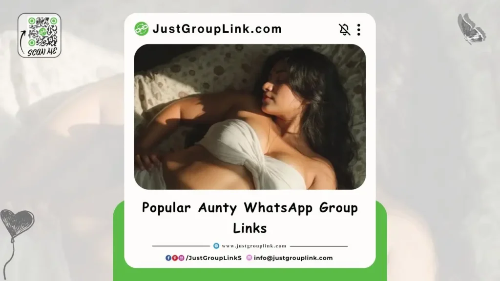Popular Aunty WhatsApp Group Links, All WhatsApp Group Links, 