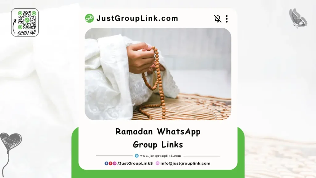 Ramadan WhatsApp group links, join Ramadan WhatsApp group, active Ramadan WhatsApp groups, latest Ramadan WhatsApp group invites,