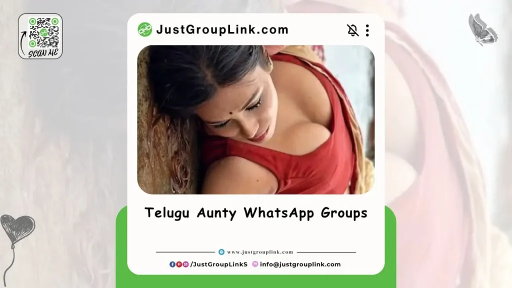 Telugu Aunty WhatsApp Groups, All WhatsApp Group Links