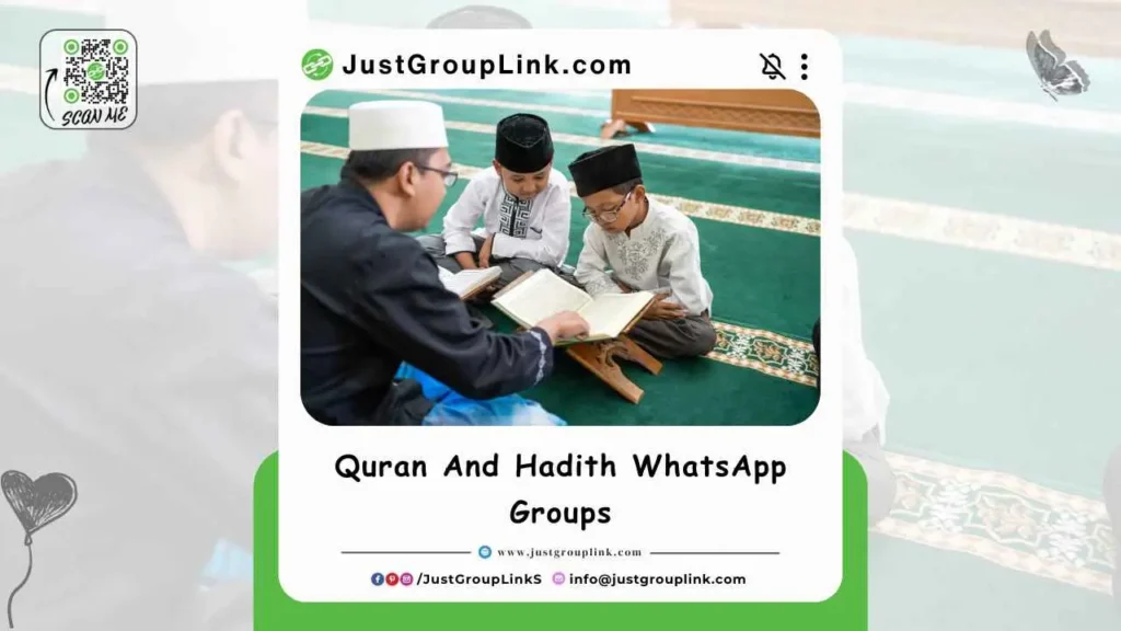 Quran And Hadith WhatsApp Groups, All WhatsApp Group Link