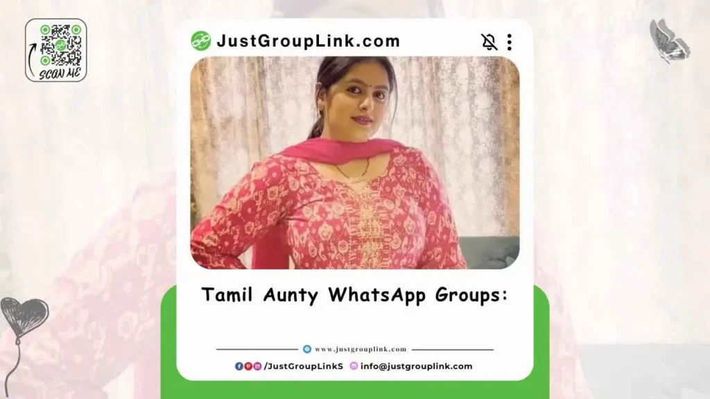 Tamil Aunty WhatsApp Groups, All WhatsApp Group Link