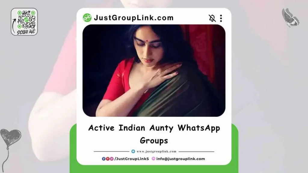 Active Indian Aunty WhatsApp Groups