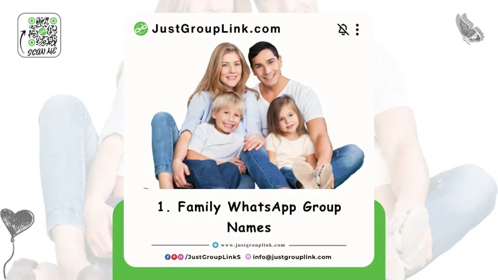 Family WhatsApp Group Names - WhatsApp Group Names