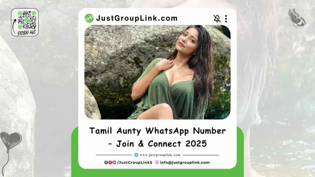 Tamil Aunty WhatsApp Number – Join & Connect 2025
