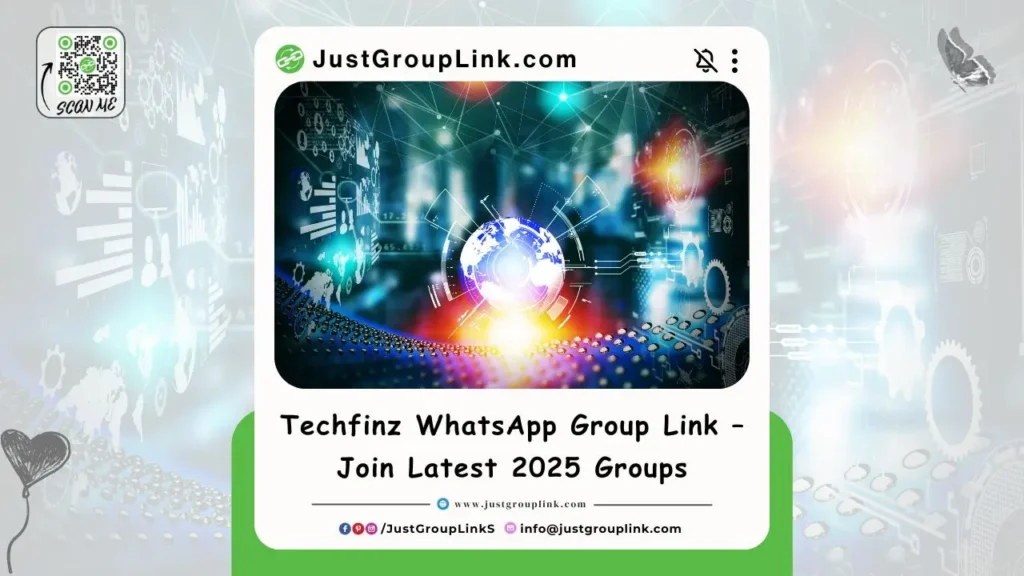 Techfinz WhatsApp Group Link – Join Latest 2025 Groups, WhatsApp Group Links, All WhatsApp Group Link