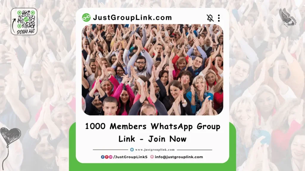 1000 Members WhatsApp Group Link - Join Now