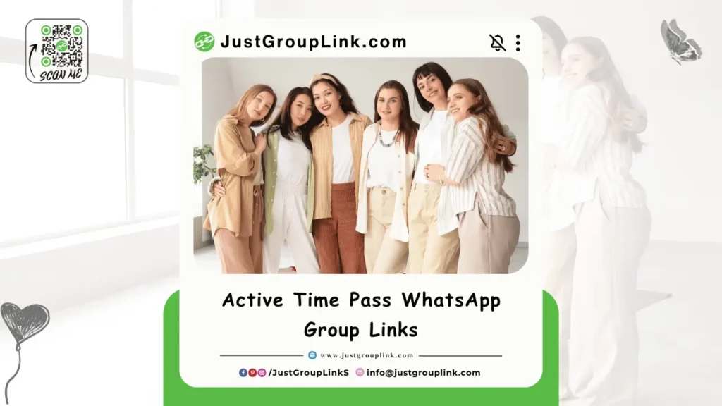 Active Time Pass WhatsApp Group Links