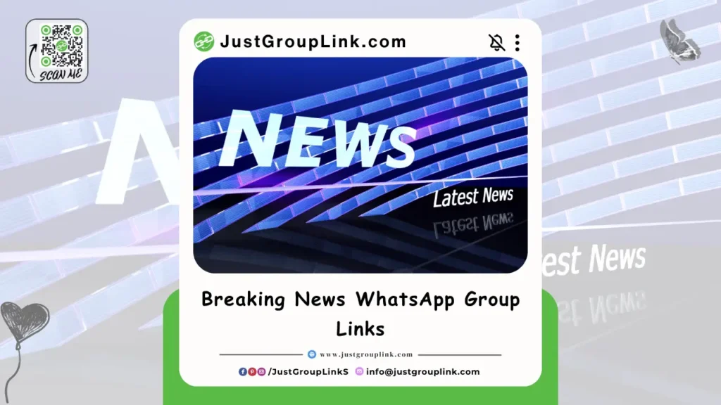 Breaking News WhatsApp Group Links