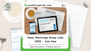 News WhatsApp Group Links 2025 - Join Now