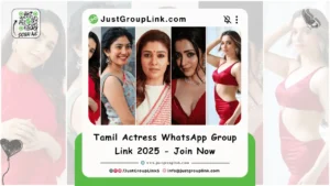 Tamil Actress WhatsApp Group Link 2025 - Join Now