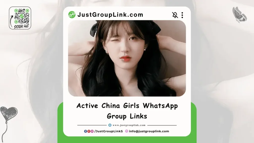 Active China Girls WhatsApp Group Links