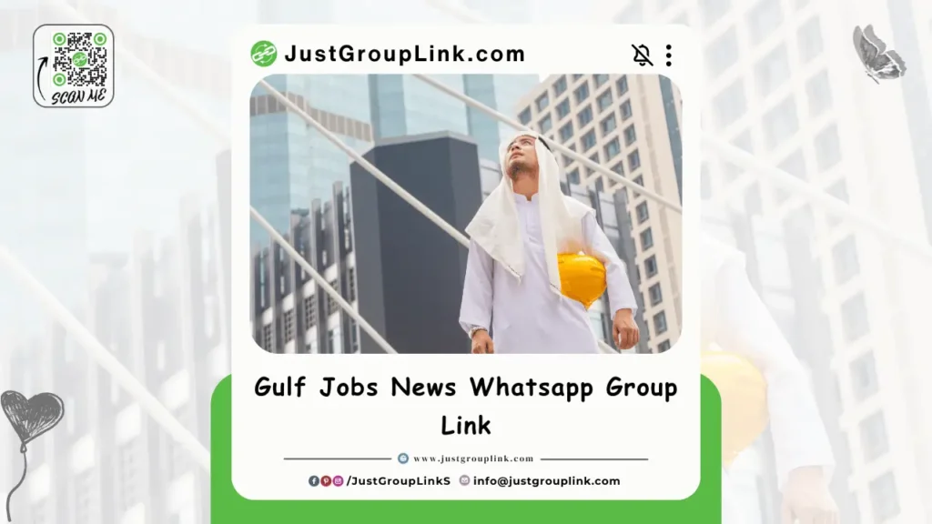 Gulf Jobs News Whatsapp Group Link