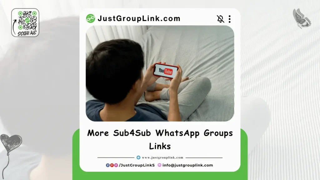 More Sub4Sub WhatsApp Groups Links