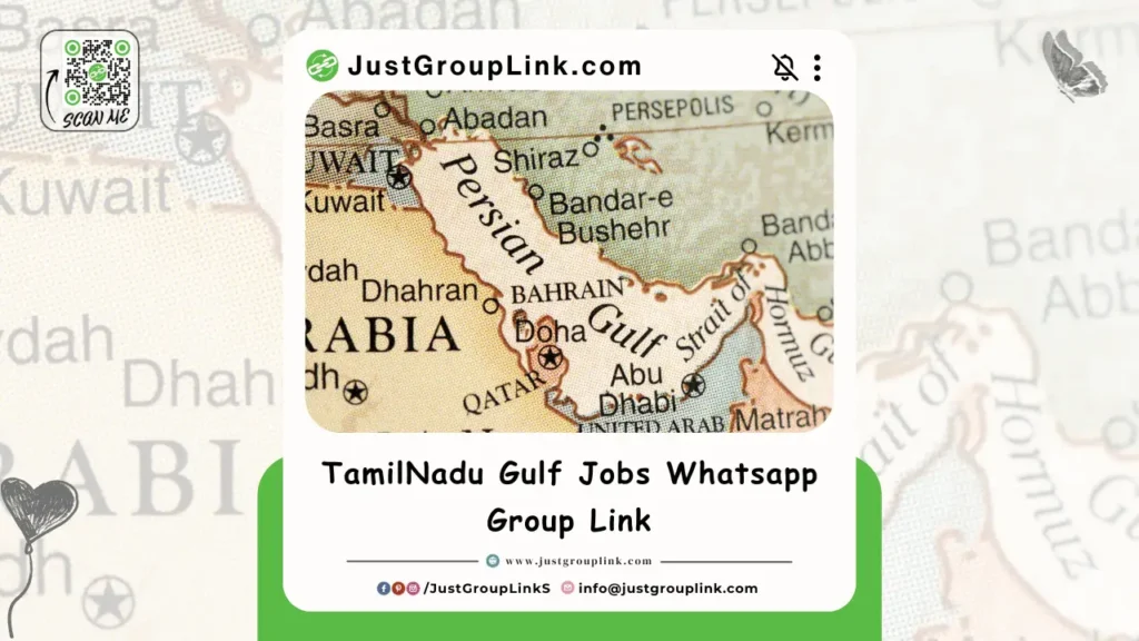 TamilNadu Gulf Jobs Whatsapp Group Link​
